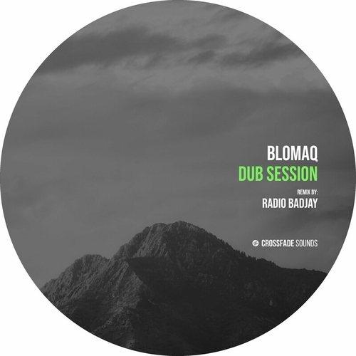 BLOMAQ - Dub Session [CS147]